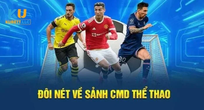 CMD Sports Giới thiệu sảnh game thể thao CMD thể thao Kubet.