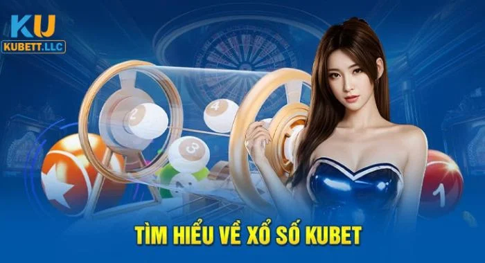 KUBET Sân chơi xổ số Kubet siêu chất với tỷ lệ ăn thưởng cao.